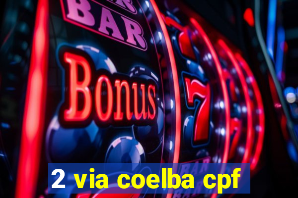 2 via coelba cpf